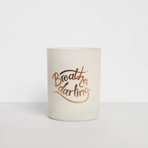 Secret Fortune Candle: Breathe, darling.
